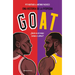 Goat. ¿Quién Es El Mejor: Jordan O Lebron? / Goat: Who's the Best?