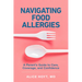Navigating Food Allergies: A Parent's Guide to Care, Coverage, and Confidence