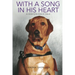 With A Song In His Heart: A Service Dog's Tale