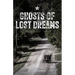 Ghosts of Lost Dreams