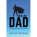 New Job: Dad