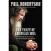 The Theft of America's Soul: Blowing the Lid Off the Lies That Are Destroying Our Country