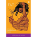 Tilt: A Novel on Intergenerational Trauma