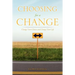 Choosing for a Change
