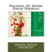 Walking .By: Henry David Thoreau