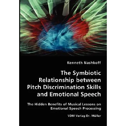 The Symbiotic Relationship between Pitch Discrimination Skills and Emotional Speech