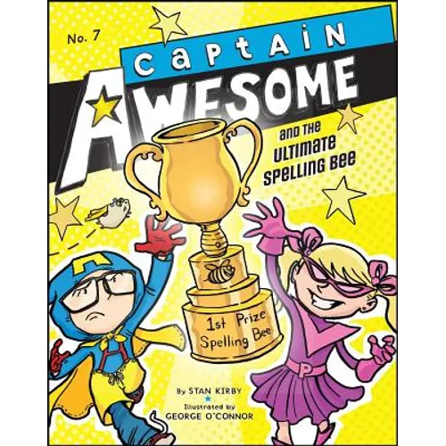 Captain Awesome and the Ultimate Spelling Bee