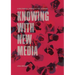 Knowing with New Media: A Multimodal Approach for Learning