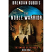 The Noble Warrior: Empire of the North: Book One