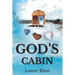 God's Cabin