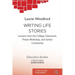Writing Life Stories: Lessons from the college classroom, prison workshop, and senior community