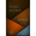 The Yoga Sutras: A New Translation and Study Guide