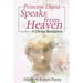 Princess Diana Speaks from Heaven: A Divine Revelation