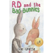 RD and the Bad Bunnies: A Playground Mystery