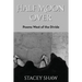 Half Moon Over: Poems West of the Divide