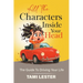 All The Characters Inside Your Head: The Guide To Driving Your Life