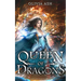 Queen of Dragons