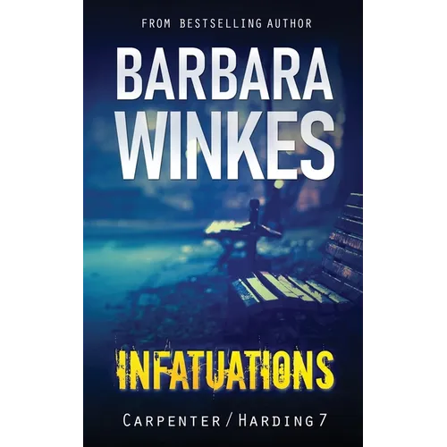 Infatuations: A Lesbian Detective Novel