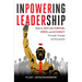 Inpowering Leadership: How to Lead with Purpose, Speed, and Accuracy Through Change and Disruption