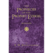 The Prophecies of the Prophet Ezekiel Elucidated