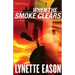 When the Smoke Clears