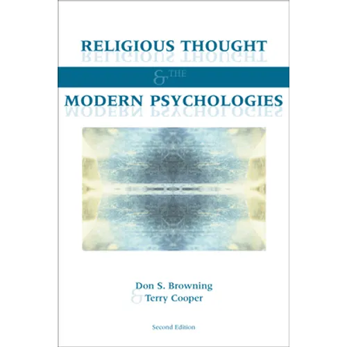 Religious Thought and the Modern Psychologies