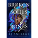 Broken Souls and Bones