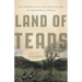 Land of Tears: The Exploration and Exploitation of Equatorial Africa