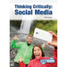Thinking Critically: Social Media