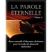 La Parole Éternelle (adultes), volume 11