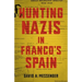 Hunting Nazis in Franco's Spain