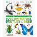 Our World in Pictures Bugs, Butterflies, Beetles and Bees