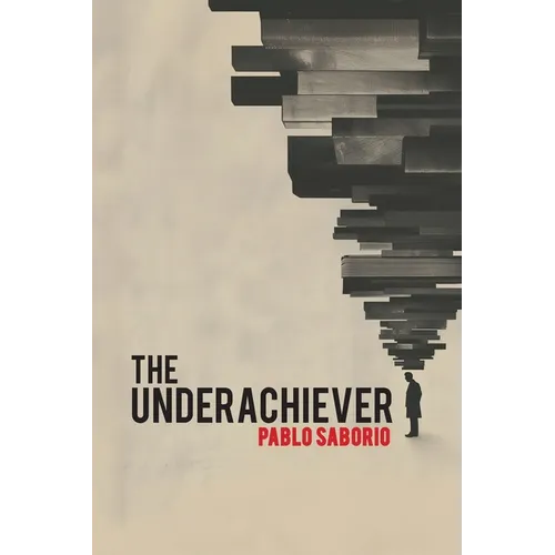 The Underachiever