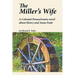 The Miller's Wife: A Colonial Pennsylvania Novel About Henry and Anna Funk
