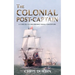The Colonial Post-Captain: A Carlisle and Holbrooke Naval Adventure