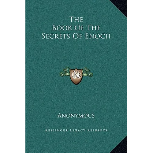 The Book of the Secrets of Enoch