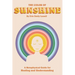 The Color of Sunshine: A Metaphysical Guide for Healing and Understanding