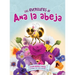 Las Aventuras de Ana La Abeja