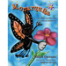 Monarquita: the Migratory Butterfly * la mariposa migratoria