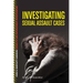 Investigating Sexual Assault Cases