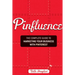 Pinfluence