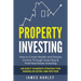 Property Investing: How to Create Wealth and Passive Income Through Smart Buy & Hold Real Estate Investing. An Exact 18-Month Strategy for