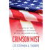 Crimson Mist: Legend of the Deadliest Platoon of the Invasion of Iraq