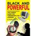 Black and Powerful: The Career Guide for Tomorrow's Top Leaders