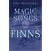 Magic Songs of the Finns (Folklore History Series)