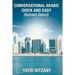 Conversational Arabic Quick and Easy: Bahraini Dialect