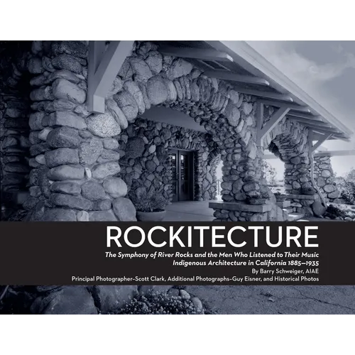 Rockitecture: A symphony of river rocks the men who listened to their music