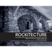 Rockitecture: A symphony of river rocks the men who listened to their music