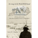 So Long As the World Will Stand: The Story of Kentucky's Polar Bear Expedition Veterans of World War I