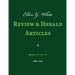 Ellen G. White Review & Herald Articles, Book IV of IV